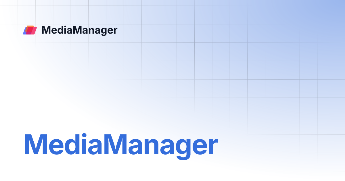 MediaManager